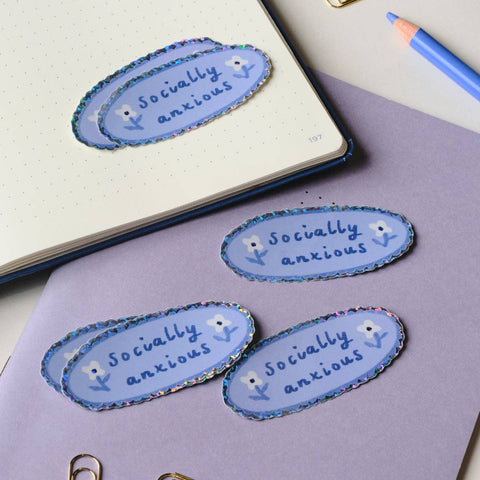 Holographic Sticker | Socially Anxious