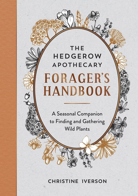 Hedgerow Apothecary Forager's Handbook