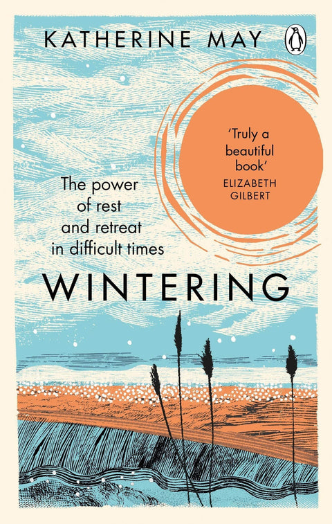 Wintering | The Power of Rest and Retreat