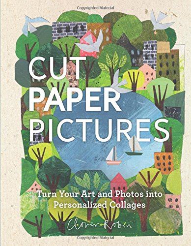 Cut Paper Pictures | Clover Robin