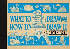 What to Draw & How to Draw it