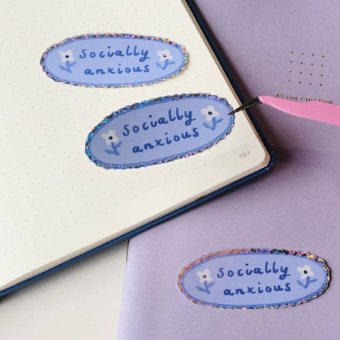 Holographic Sticker | Socially Anxious